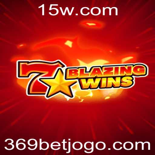 Descubra o Mundo Atraente de BlazingWins: Jogo Exclusivo na Plataforma 369bet