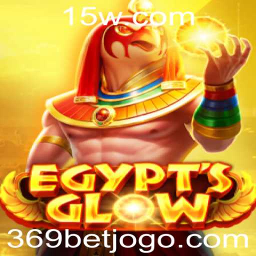Descubra o Fascinante Mundo de EgyptsGlow com 369bet