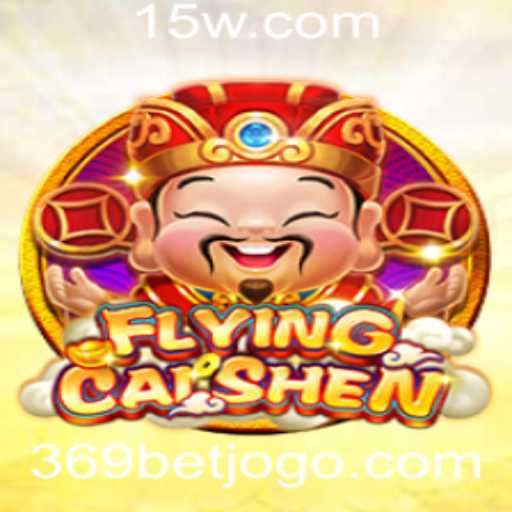Explorando o Fascinante Mundo de FlyingCaiShen em 369bet