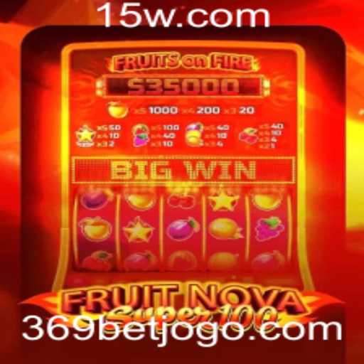 Explorando o Fascinante Mundo de FruitNovaSuper100 na Plataforma 369bet