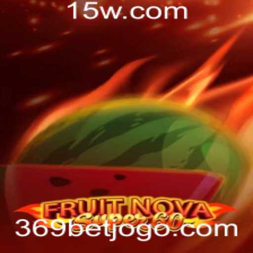 Descubra o Fascinante Jogo FruitNovaSuper60: Uma Aventura Frutífera