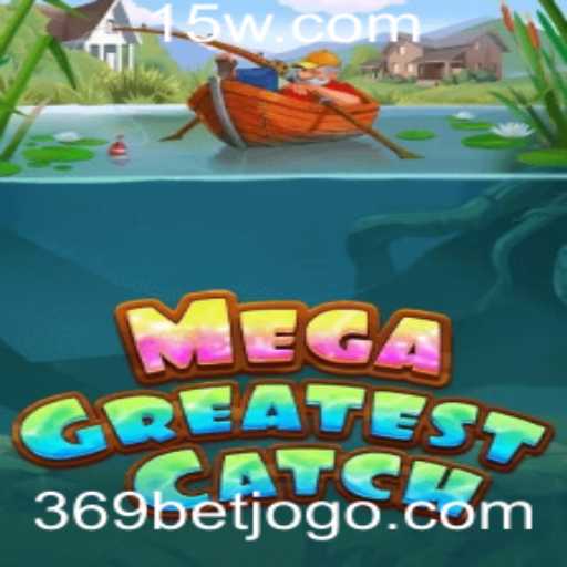 Descubra o Mundo do Jogo MegaGreatestCatch