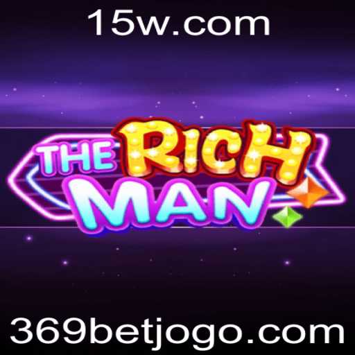 TheRichMan: O Jogo de Estratégia Empolgante com a Marca 369bet